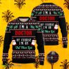 I Am A Doctor Ugly Christmas Sweater For Men & Women Product Photo 1