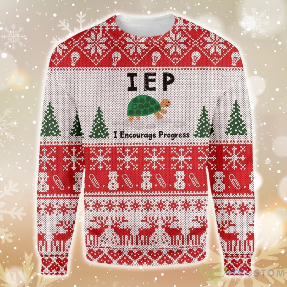 I Encourage Progress Teacher Turtle Ugly Christmas Sweater 5 I Encourage Progress Teacher Turtle Ugly Christmas Sweater - Ugly Christmas I Encourage Progress Teacher Turtle EZ12 1310 All Over Print Sweatshirt_1