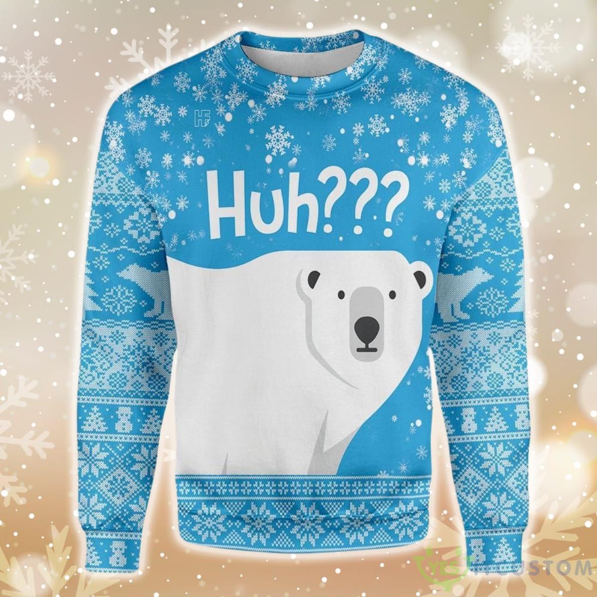 Polar Bear Huh Ugly Christmas Sweater 5 Polar Bear Huh Ugly Christmas Sweater - Polar Bear Huh Ugly Christmas EZ20 0910 All Over Print Sweatshirt_1