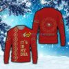 San Francisco 49ers It's In My DNA American Sports Team Ugly Christmas Sweater Gift For Men And Women - San Francisco 49ers It's In My DNA American Sports Team Ugly Christmas Sweater Gift For Men And Women