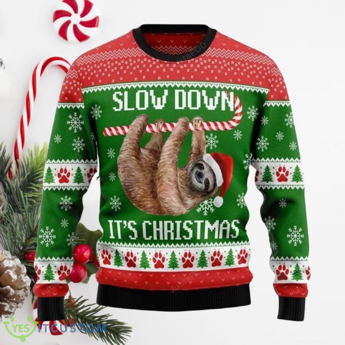 Sloth Slow Down Ugly Christmas Sweater Unique Gift For Men And Women 3 Sloth Slow Down Ugly Christmas Sweater Unique Gift For Men And Women Product Photo 1