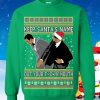 Ugly Christmas Sweater Keep Santa's Name Out Your Mouth Meme Unisex Sweatshirt Special Gift Product Photo 1