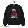 Being a Georgia Bulldogs fan is not a choice, It's my Blood T Shirt, Christmas Sweatshirt - 18000 Unisex Heavy Blend Crewneck Sweatshirt