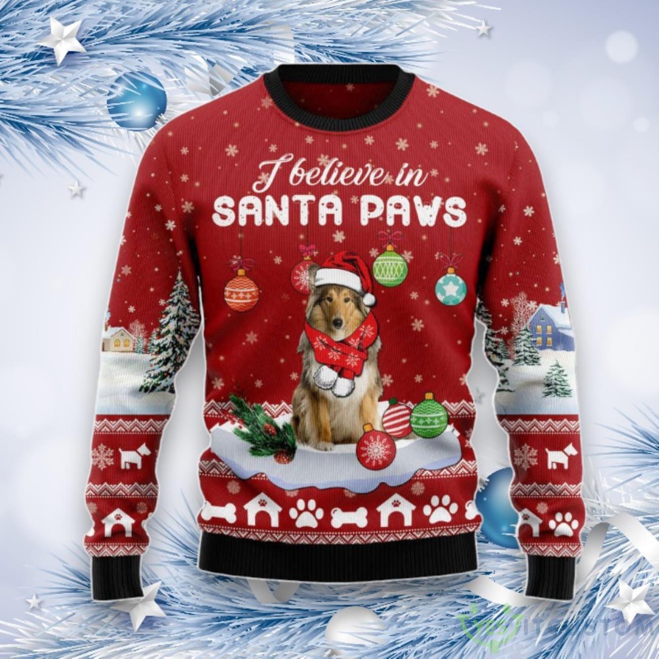Collie I Believe In Santa Paws Ugly Christmas Sweater, Best Gift For Christmas 3 Collie I Believe In Santa Paws Ugly Christmas Sweater, Best Gift For Christmas Product Photo 1