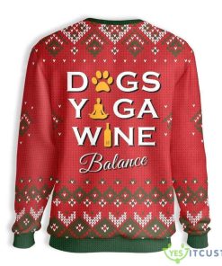 Dogs Yoga Wine Ugly Christmas Sweater For Everyone 3 Dogs Yoga Wine Ugly Christmas Sweater For Everyone Product Photo 2