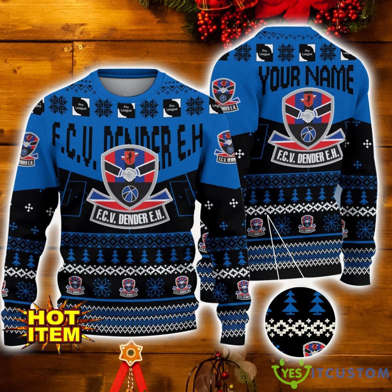 F.C.V. Dender E.H 3D Ugly Christmas Sweater Custom Name Christmas Holiday Gift For Men And Women 3 F.C.V. Dender E.H 3D Ugly Christmas Sweater Custom Name Christmas Holiday Gift For Men And Women Product Photo 1