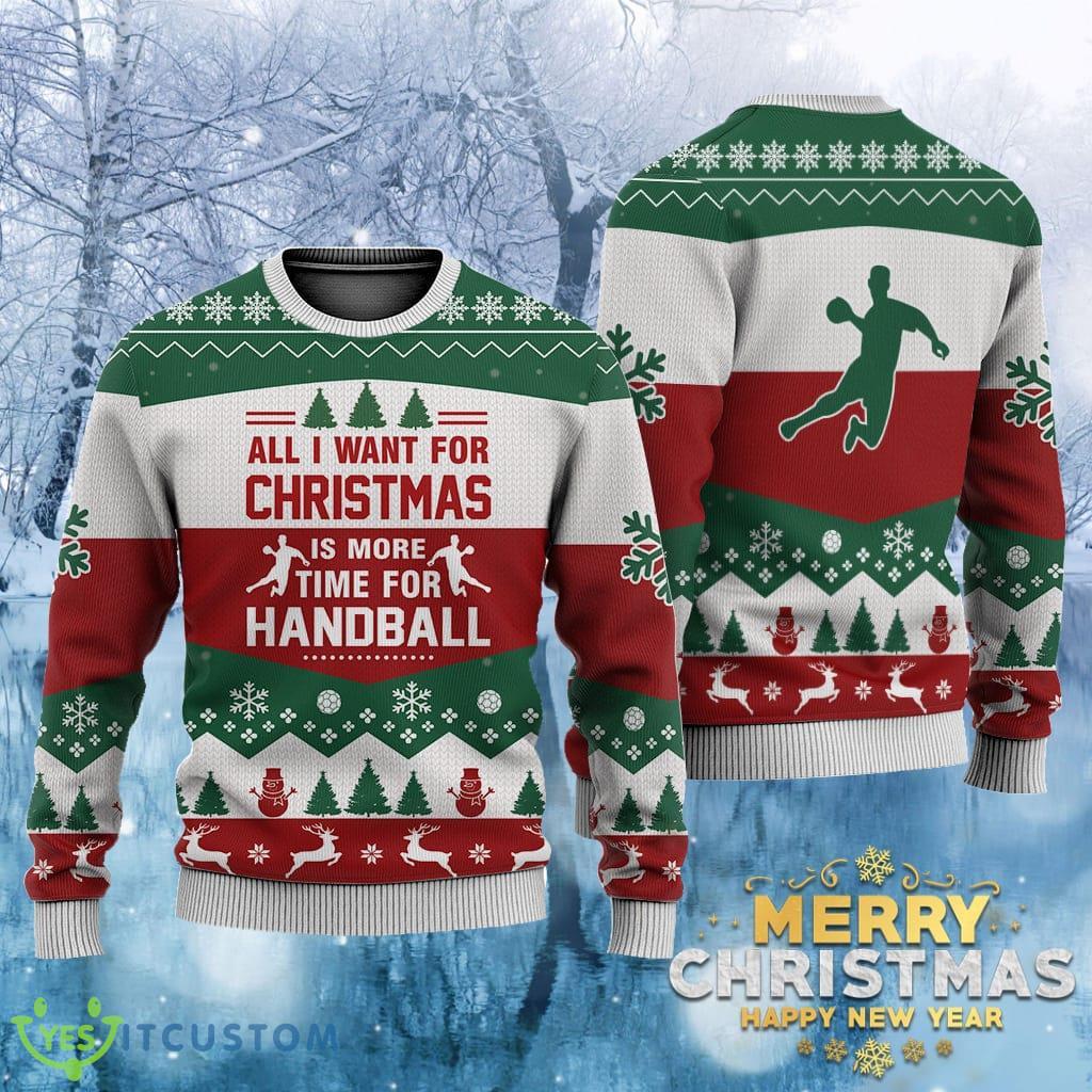 Handball All I Want For Christmas Ugly Christmas Sweater Lover Xmas Sweater Gift 3 Handball All I Want For Christmas Ugly Christmas Sweater Lover Xmas Sweater Gift Product Photo 1