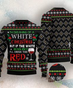 I'M Dreaming Of A White Christmas Ugly Christmas Sweater 5 I'M Dreaming Of A White Christmas Ugly Christmas Sweater Product Photo 3