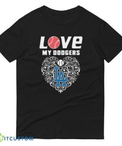 Love My Los Angeles Dodgers Limited Edition T Shirt, Christmas Sweatshirt - 980 Lightweight Fashion Short Sleeve T-Shirt