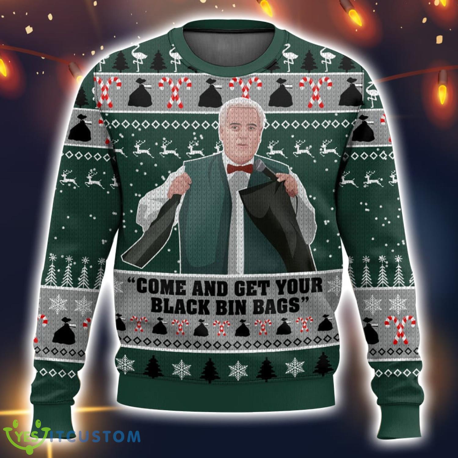 Max and Paddy Come and Get Your Black Bin Bags! Ugly Christmas Sweater Christmas Gift 3D printed Sweater 5 Max and Paddy Come and Get Your Black Bin Bags! Ugly Christmas Sweater Christmas Gift 3D printed Sweater Product Photo 1