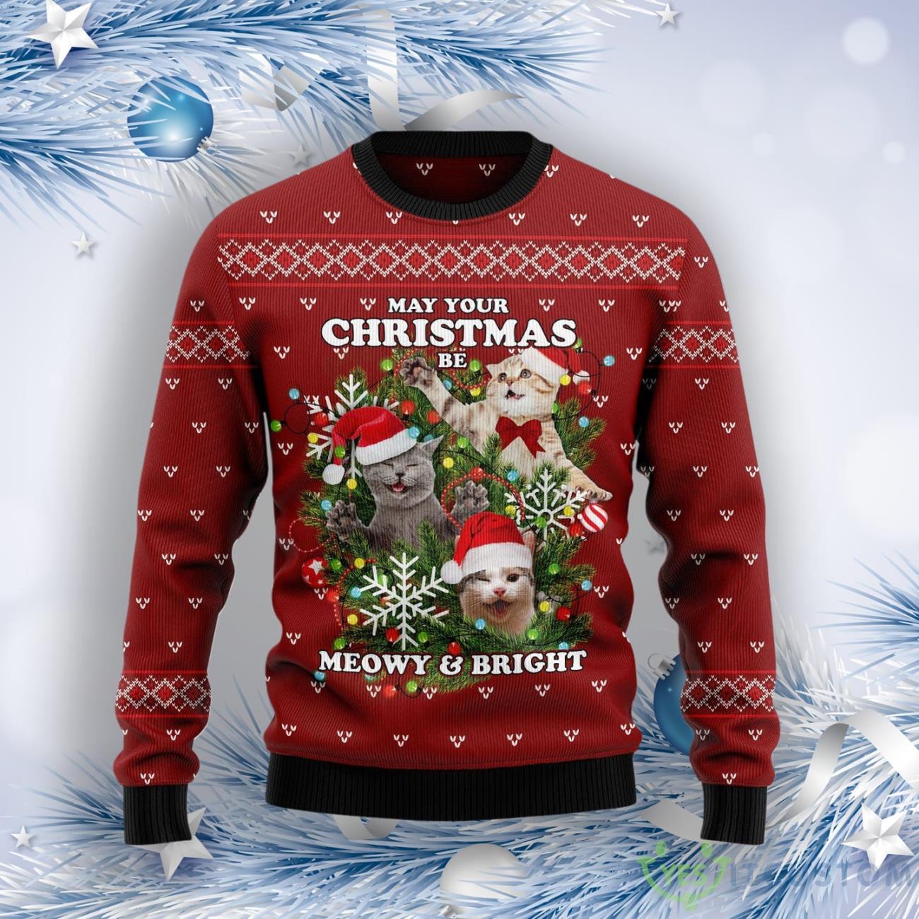 May Your Christmas Be Meowy & Bright Ugly Christmas Sweater 7 May Your Christmas Be Meowy & Bright Ugly Christmas Sweater Product Photo 1