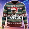 Merry Yeezus Kanye West Ugly Christmas Sweater Gift For Men And Women - Merry Yeezus Kanye West Ugly Christmas Sweater_1