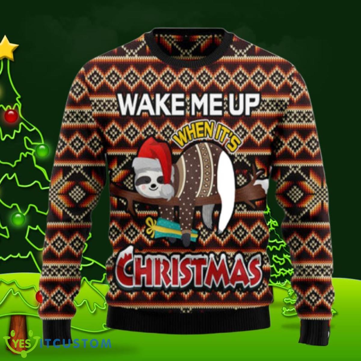 Sloth Wake Me Up When It’S Christmas Ugly Christmas Sweaters Special Gift For Men And Women 3 Sloth Wake Me Up When It’S Christmas Ugly Christmas Sweaters Special Gift For Men And Women Product Photo 1