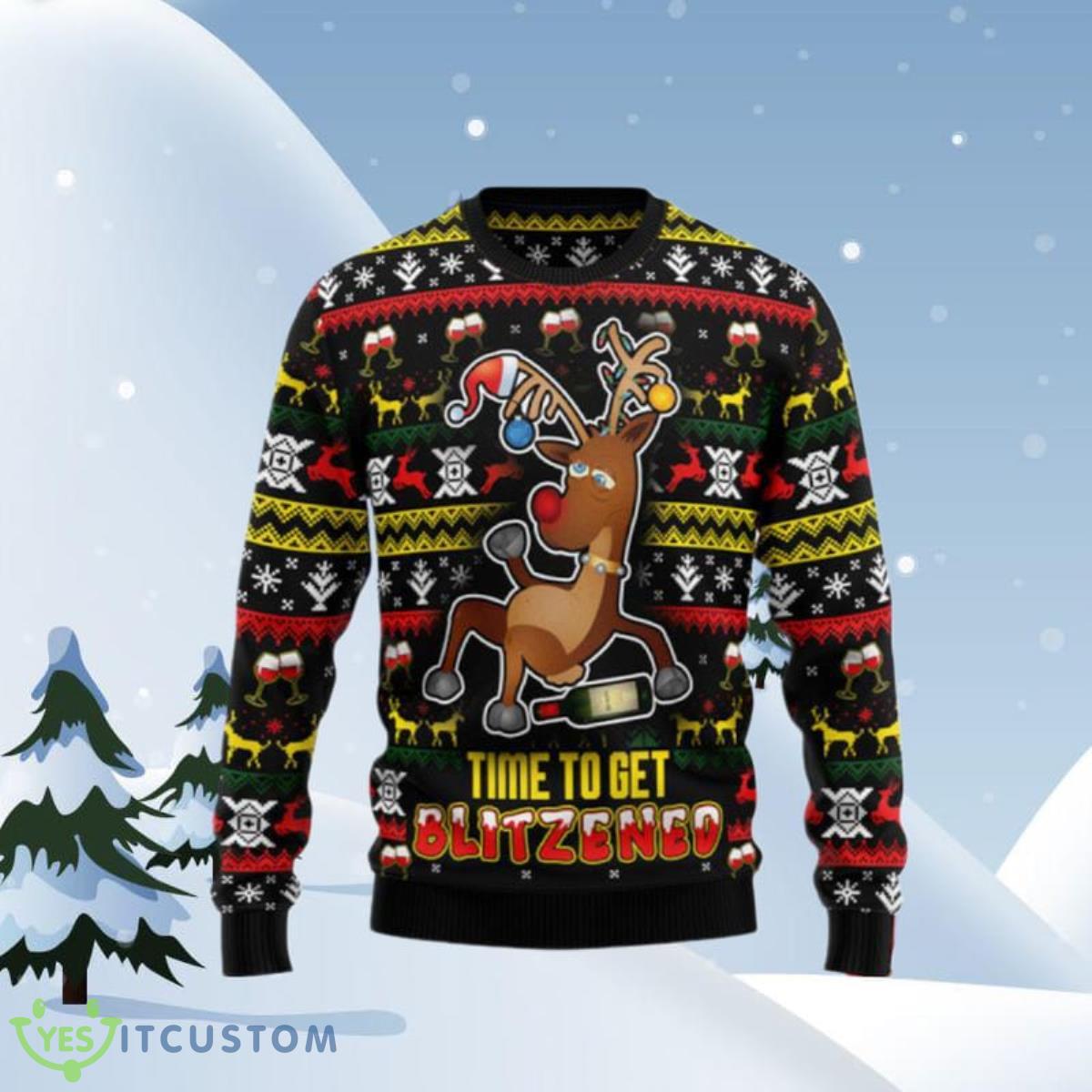 Time To Get Blitzened Ugly Christmas Sweaters Unique Gift 3 Time To Get Blitzened Ugly Christmas Sweaters Unique Gift Product Photo 1