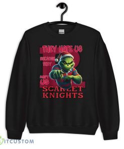 They Hate Us Because They Ain't Us Rutgers Scarlet Knights Shirt Grinch - 18000 Unisex Heavy Blend Crewneck Sweatshirt