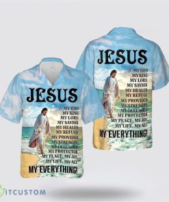 Jesus Is My God My King My Everything Aloha Hawaiian Shirt Beach Shirt For Men And Women Product Photo 1