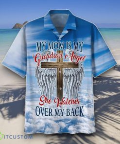 My Mom Is My Guardian Angel Hawaiian Shirts Style Gift Product Photo 1