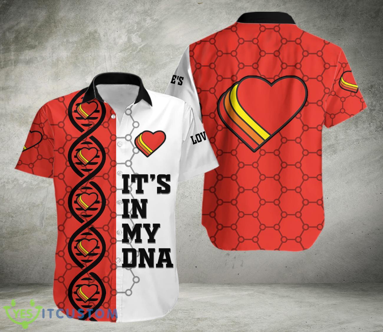 Love's It's In My DNA Hawaiian Shirt 2 loves its in my dna hawaiian shirt
