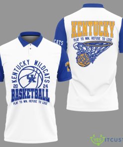 Kentucky Wildcats NCAA Basketball Play to Win Refuse to Lose Printed 3D Polo Shirt For Fans Product Photo 1
