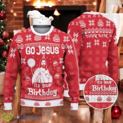 Custom Jesus Birthday Ugly Christmas Sweater Xmas Holiday Gift For Men And Women Go Jesus It's Your Birthday Product Photo 1